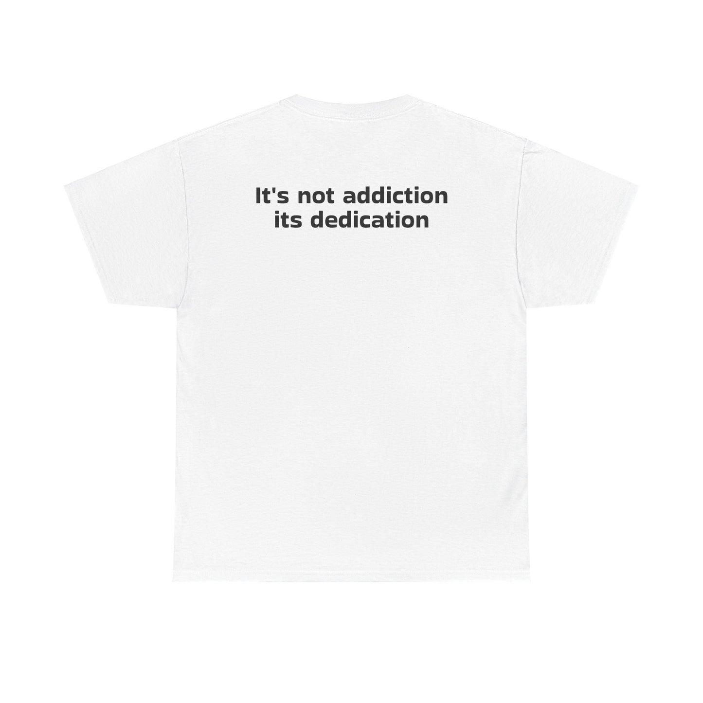 Not Addiction Tee