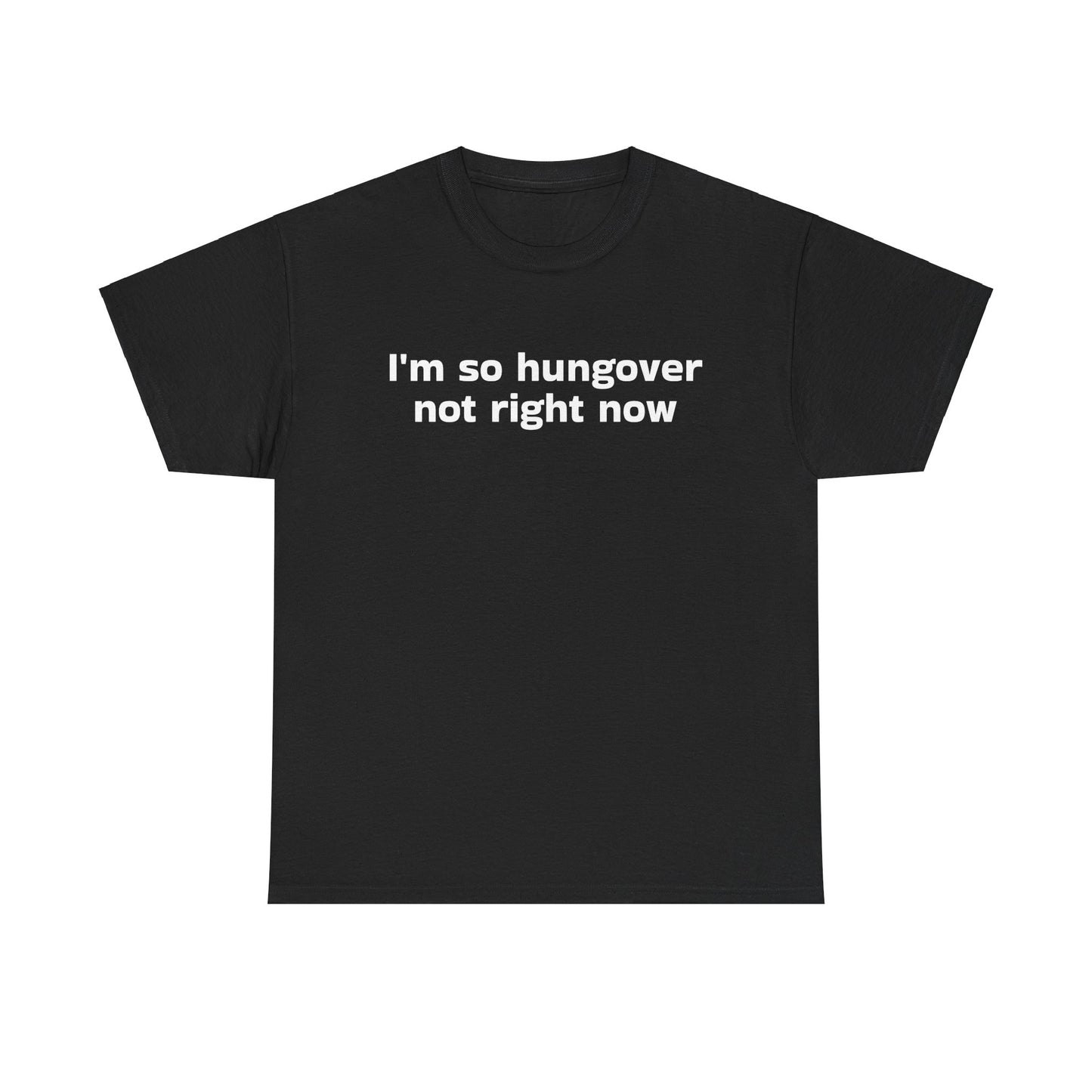 Hungover Tee