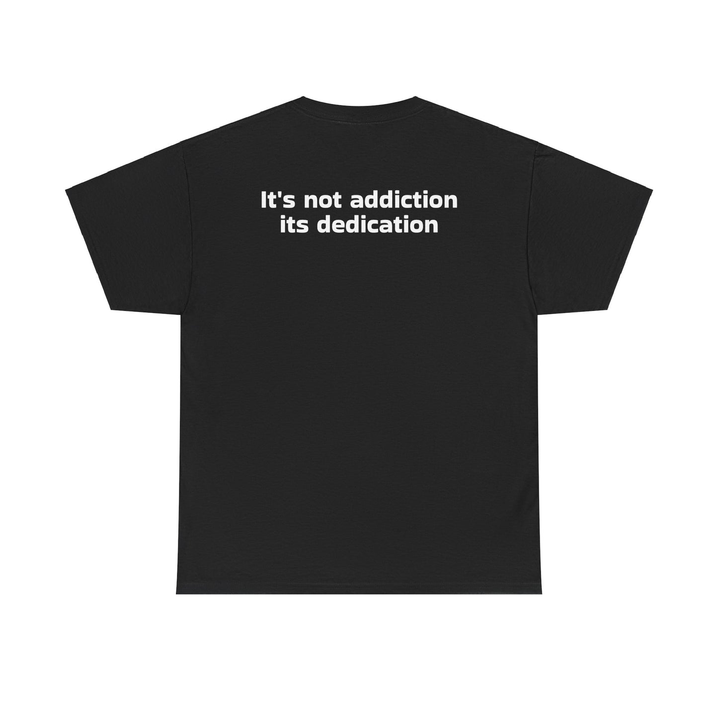 Not Addiction Tee