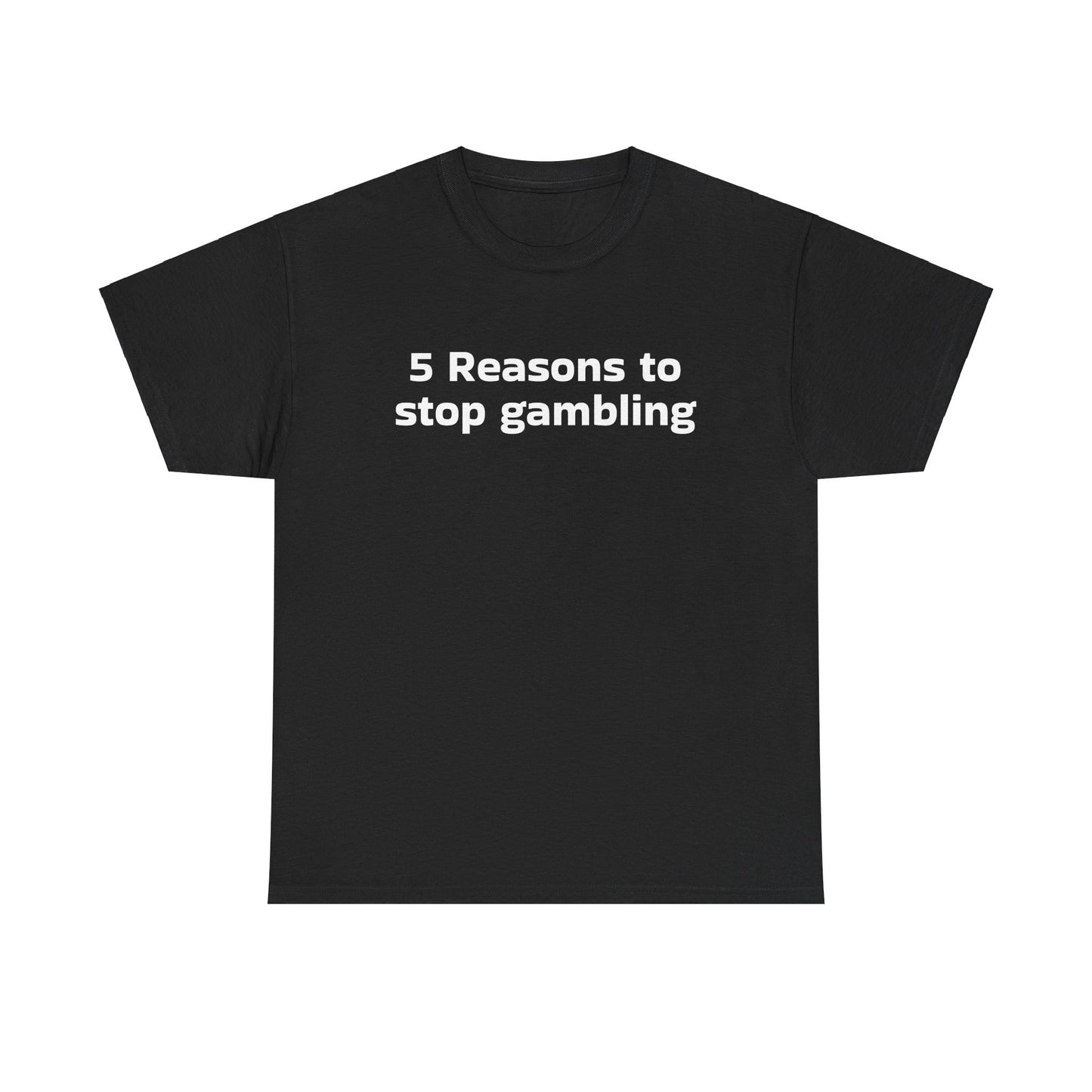 5 Reasons Tee