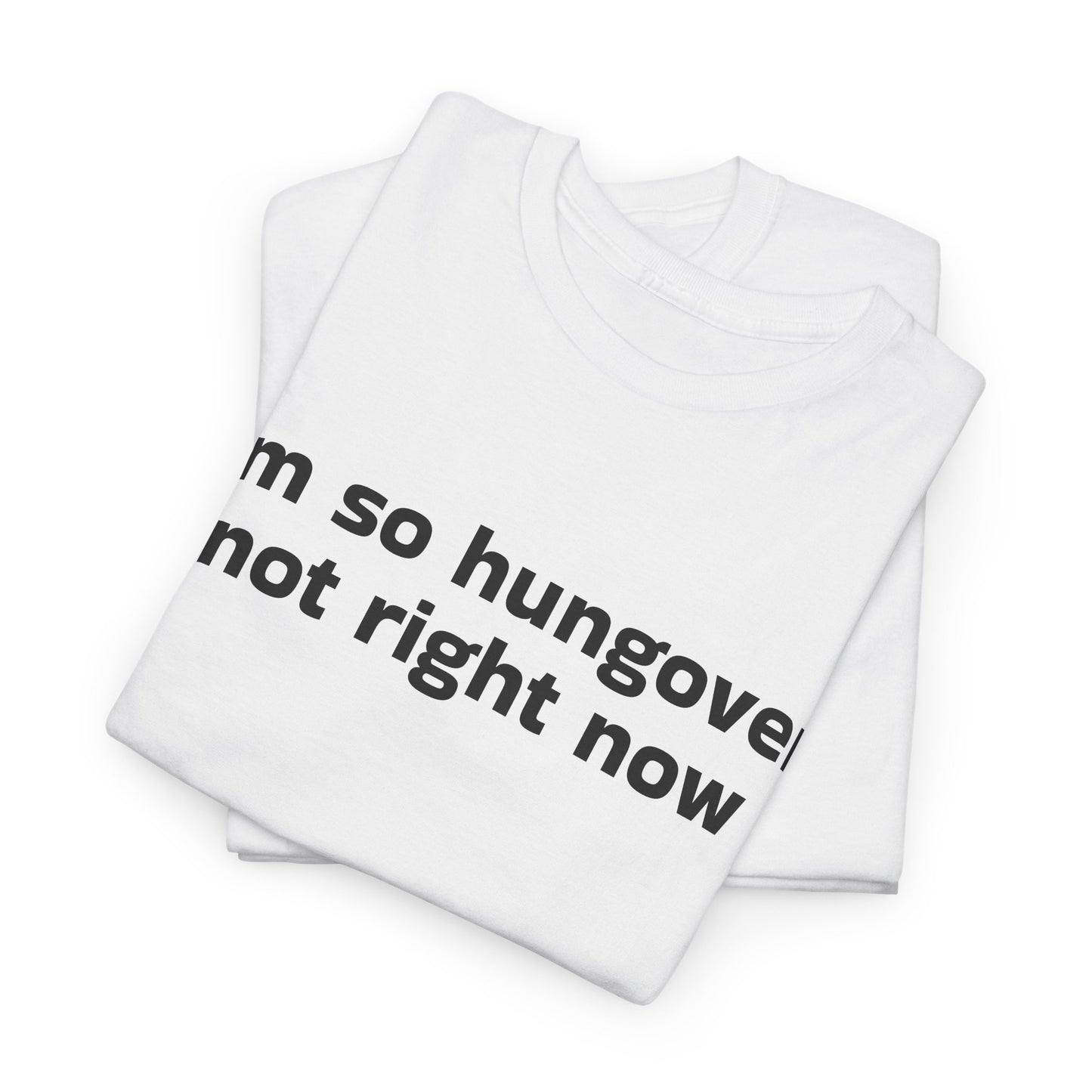 Hungover Tee