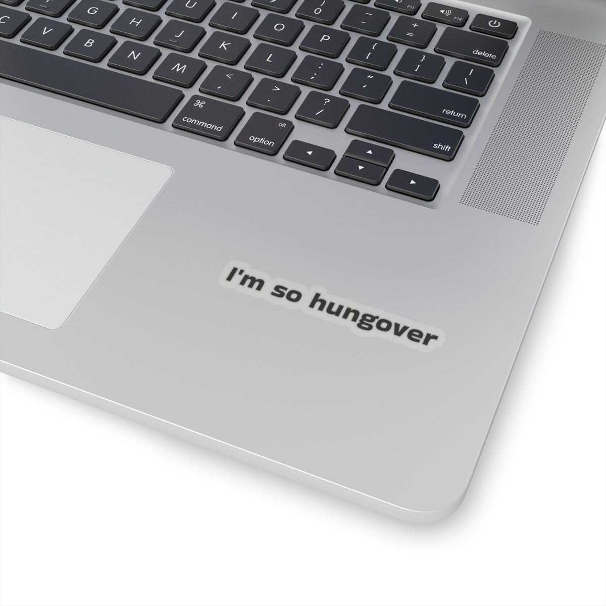 I'm So Hungover Sticker